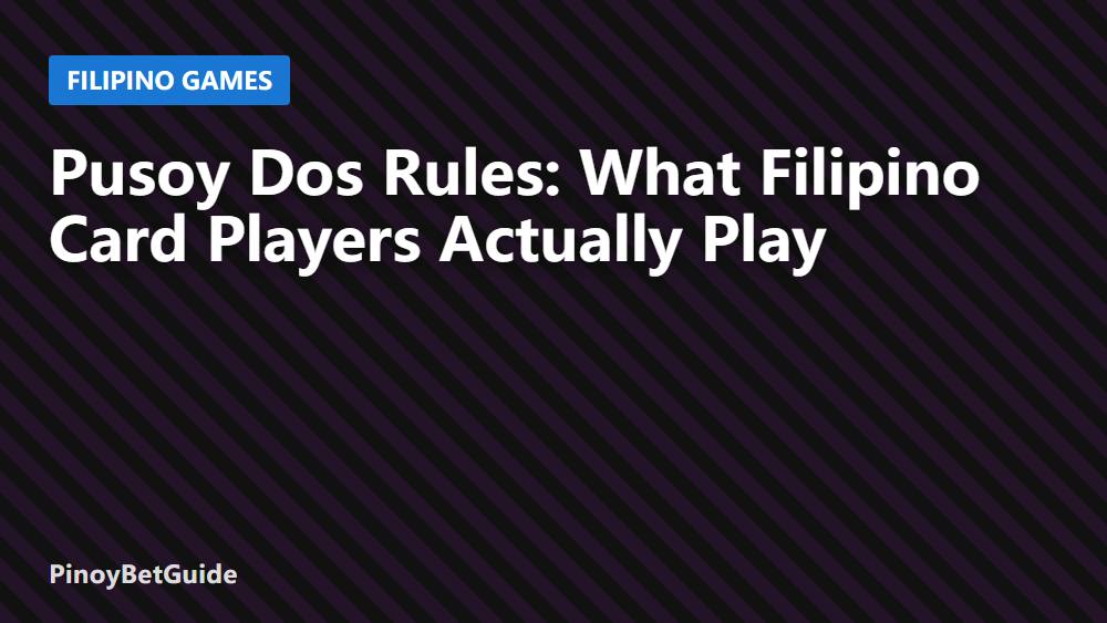 Pusoy Dos Rules: What Filipino Card Players Actually Play